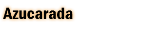 Azucarada