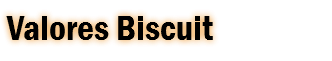 Valores Biscuit